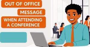 out of office message when attending a conference