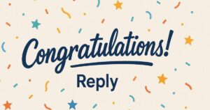 Congratulations Reply Message