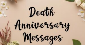 Death Anniversary Messages