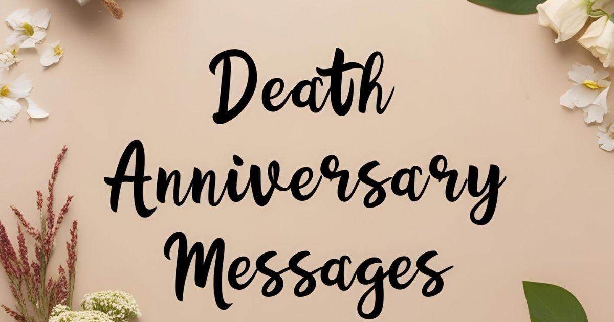 Death Anniversary Messages