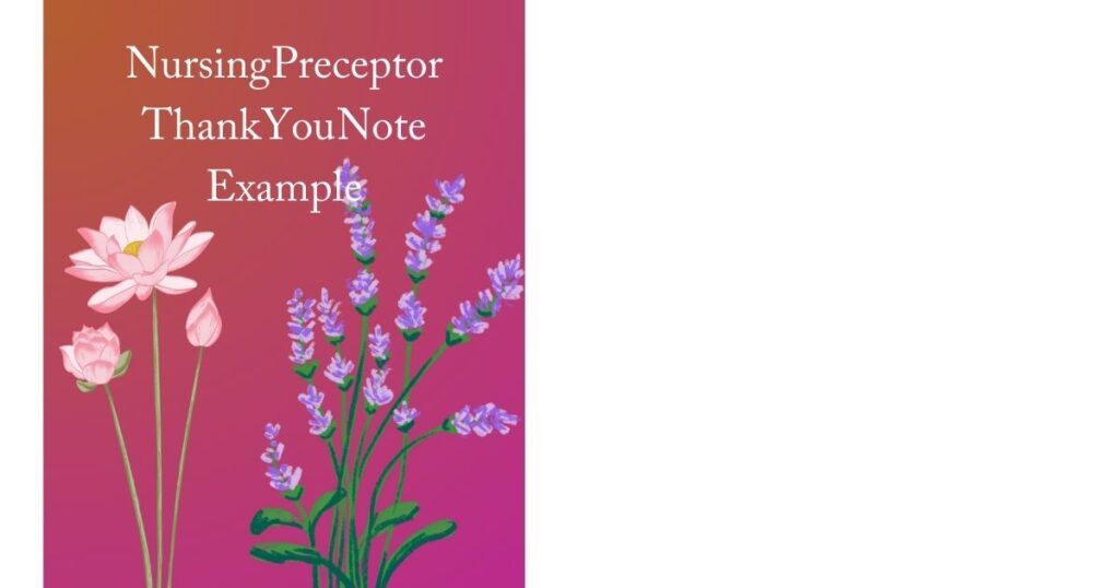 Nursing Preceptor Thank You Note Example