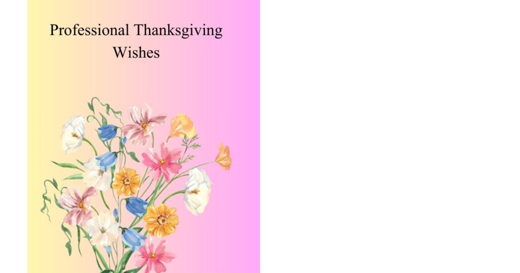 Professional Thanksgiving Wishes