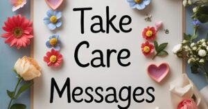 Take Care Messages