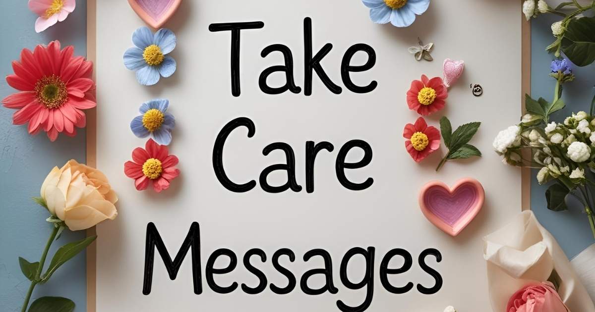 Take Care Messages