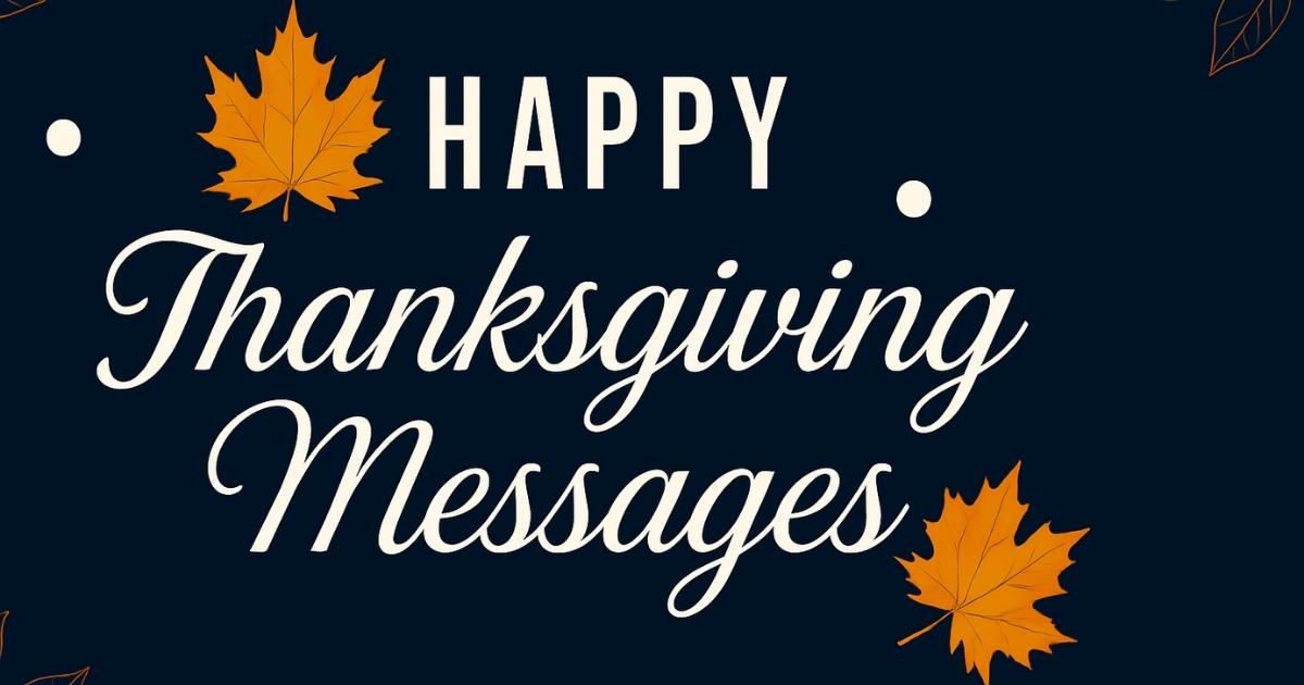 Happy Thanksgiving Messages