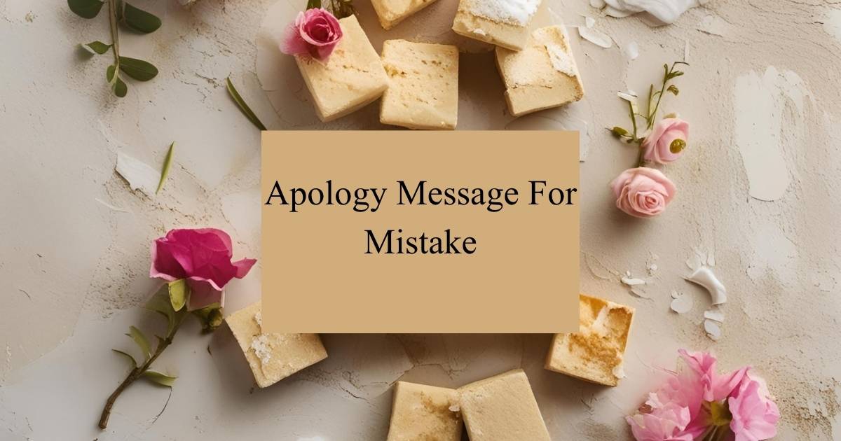 Apology Message For Mistake