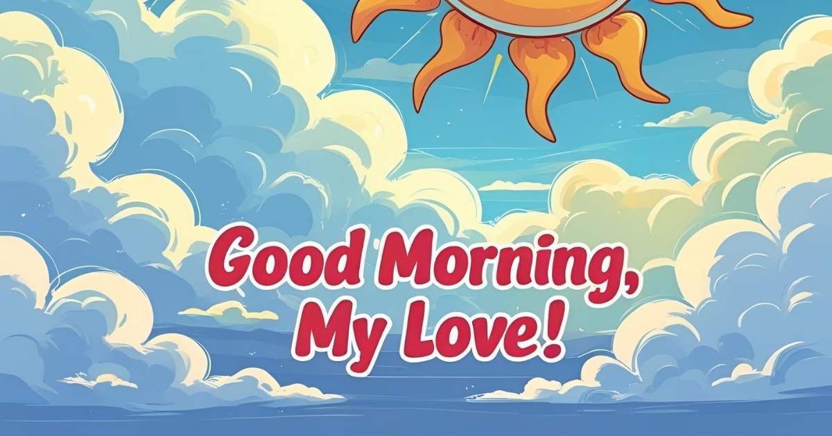 Good Morning Message For My Husband
