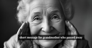 short message for grandmother who passed away